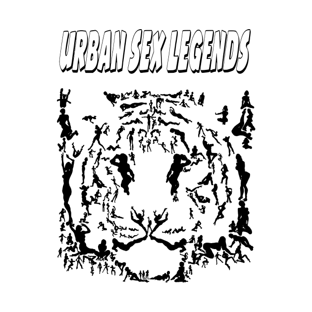 Urban Sex Legends - Tigers Face by The Taoist Chainsaw