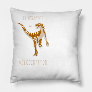 Velociraptor = Distanceraptor / Timeraptor Pillow