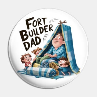 Fort Builder Dad: Fun Family Blanket Fort Design Pin