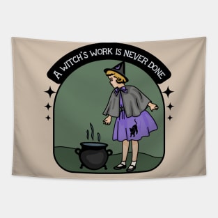 A Witch's Work Is Never Done Tapestry