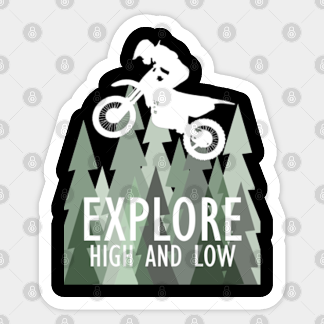 Mountain Bike Explore High And Low Mountain Bike Sticker Teepublic Mountain Bike Explore High And Low Mountain Bike Sticker Teepublic