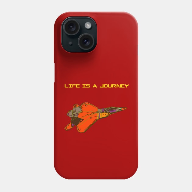 Fighter Jet - Life us a journey Phone Case by FasBytes