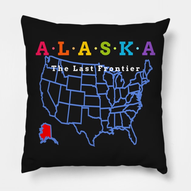 Alaska, USA. The Last Frontier (Map Version) Pillow by Koolstudio