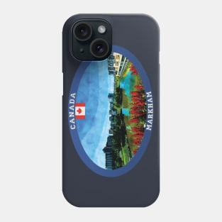 Markham Canada Travel Phone Case