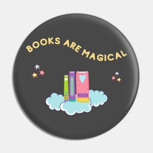 Books Are Magical Where Imagination Soars Pin