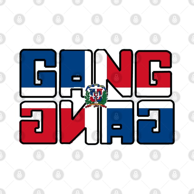 Gang Gang (Team Dominican Republic) by H.M.I Designz