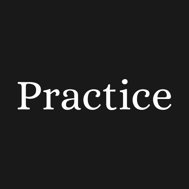 Practice by Des
