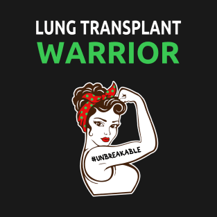 Lung Transplant Survivor Gift design T-Shirt