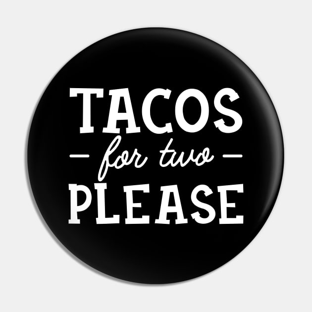 Pregnancy - Tacos for two Please Pin by KC Happy Shop