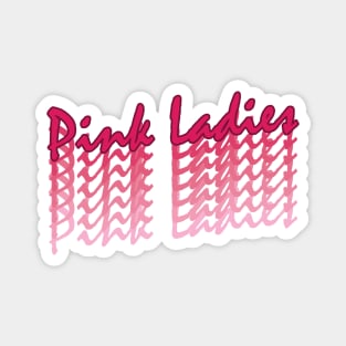 Pink Ladies // Retro Text Design Magnet