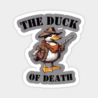 Duck of Death Magnet