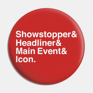 HBK Showstopper Helvetica Pin