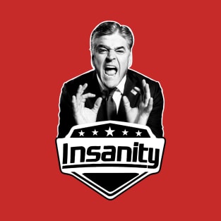 Hannity Insanity T-Shirt