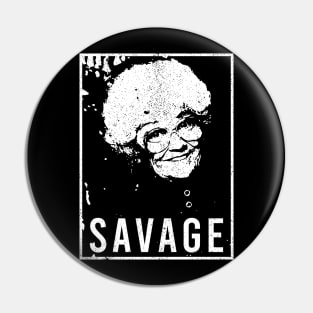 The Savage Sophia petrillo - Golden Girls Pin