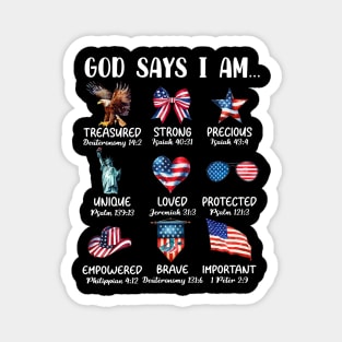 Coquette God Says I Am 4th of July, Christian 4th of july, America, Blessed, Independence Day Magnet