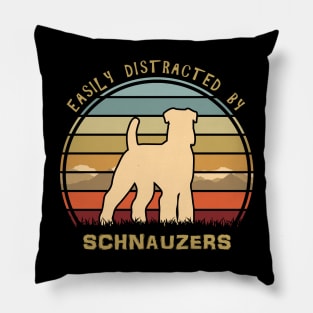 Easily Distracted By Schnauzers Pillow