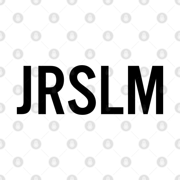 JRSLM - Jerusalem - Typography by JMM Designs