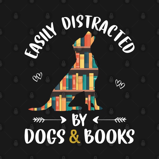 Easily Distracted By Dog And Books Funny Reading Lover Girls by Sowrav