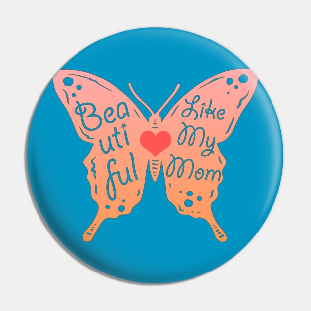 Beautiful Butterfly Mom, Mother, Mummy. Pin by BecomeAHipsterGeekNow