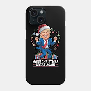 TRUMP DANCE MAKE CHRISTMAS GREAT AGAIN Phone Case