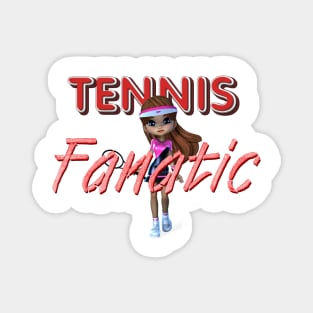 Tennis Fanatic Magnet