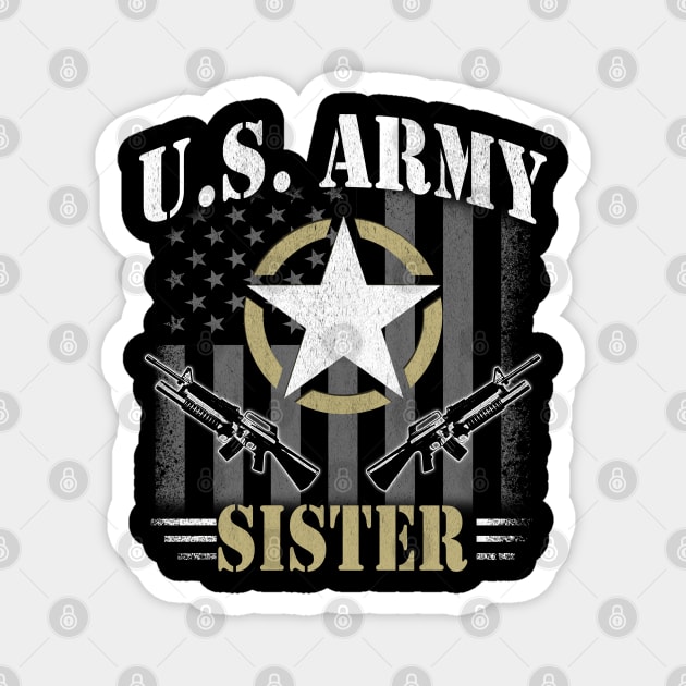 Proud Army Sister Magnet by Otis Patrick