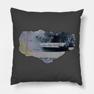 save the world Pillow