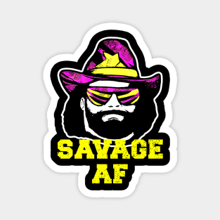 Savage Af // Macho Man // 80s Magnet