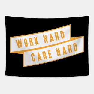 Work Hard Care Hard pocket Tapestry