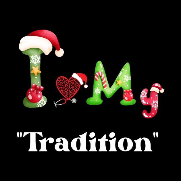 Xmas with "Tradition" by Tee Trendz