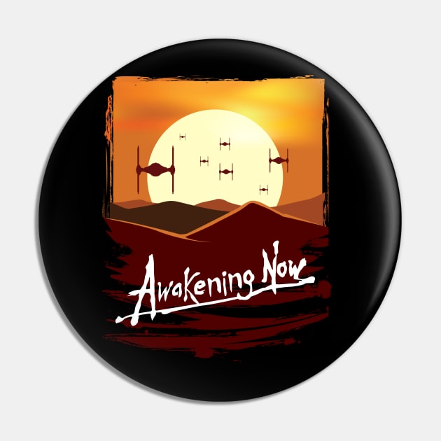 Awakening Now -TIE FIGHTERS Pin by MatamorosGraphicDesign