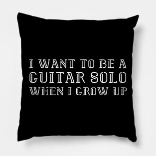 I want to be a guitar solo (version 2) Pillow