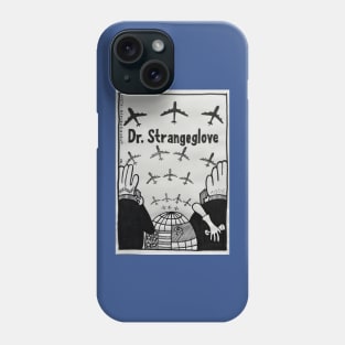 Badverts #21 Dr Strangeglove Phone Case