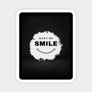 just smile Magnet