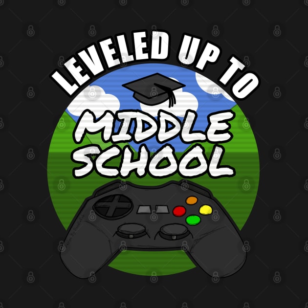 Leveled Up To Middle School Gamer Gaming 2021 by doodlerob