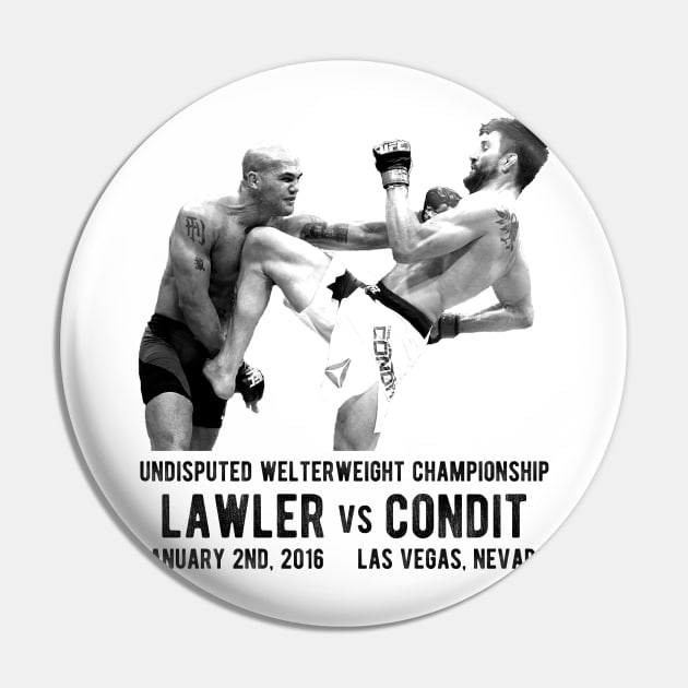 Robbie Lawler Vs Carlos Condit Pin by aarond3214