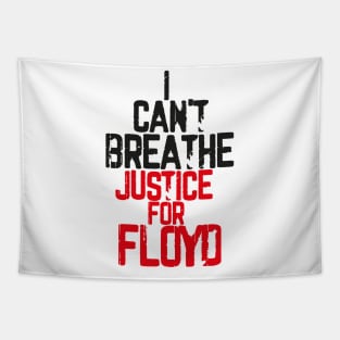 I Can't Breathe Justice For FLOYD Tapestry