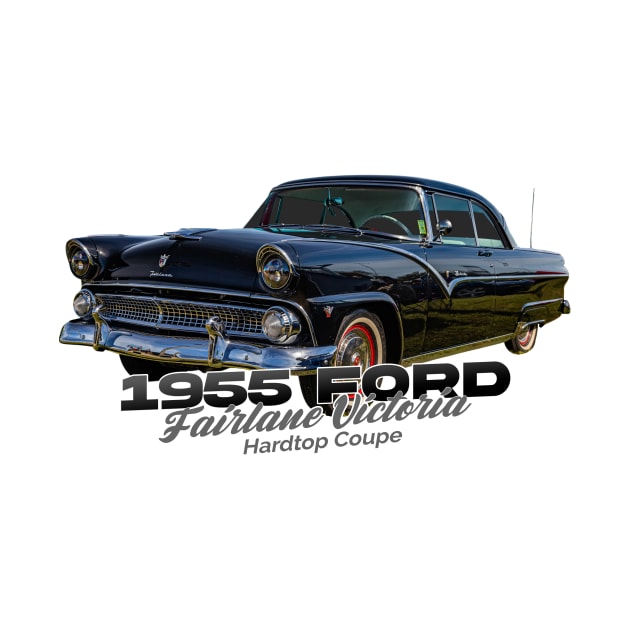 1955 Ford Fairlane Victoria Hardtop Coupe by Gestalt Imagery