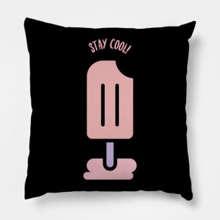 Stay cool pink popsicle Pillow