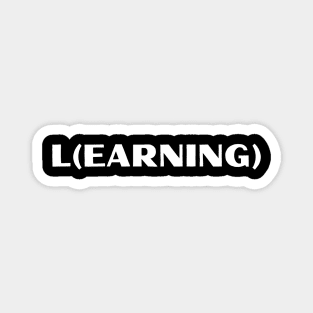 Learning, Earning Magnet