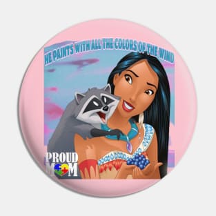 Pocahontas Autism Shirt - Autism Mom Pin