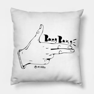 Bang bang Pillow