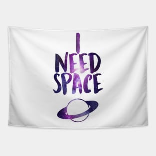 I Need Space Tapestry