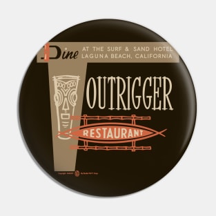 Vintage Outrigger Tiki Restaurant Pin