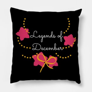 Legends of December Pillow