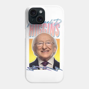 Michael D Higgins / Retro Style Fan Design Phone Case