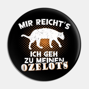 Ozelot Besitzer Liebhaber Spruch Vintage Retro Fan Pin