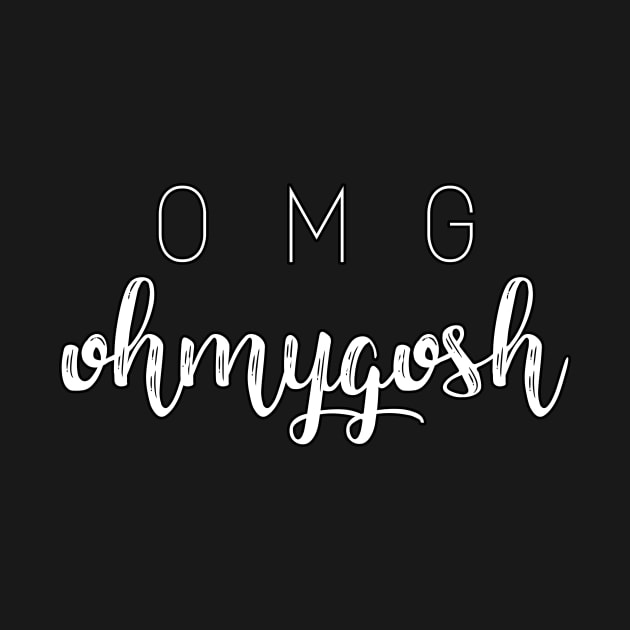 'OMG' Typography Design- White by StylishTayla