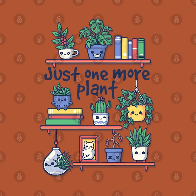 Just one more plant by NemiMakeit