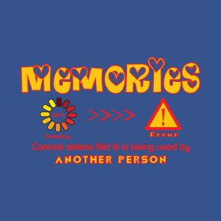 Memories T-Shirt